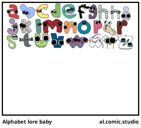 Alphabet lore baby - Comic Studio